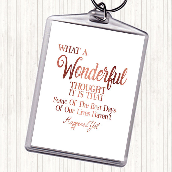 Rose Gold Wonderful Thought Quote Bag Tag Keychain Keyring