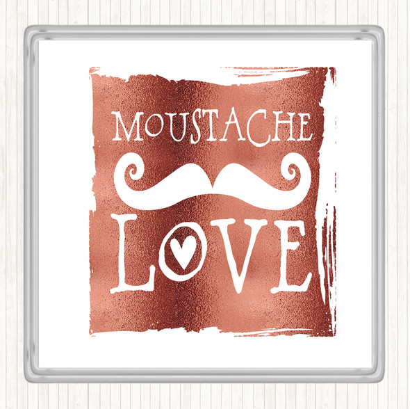 Rose Gold Word Art Mustache Quote Drinks Mat Coaster