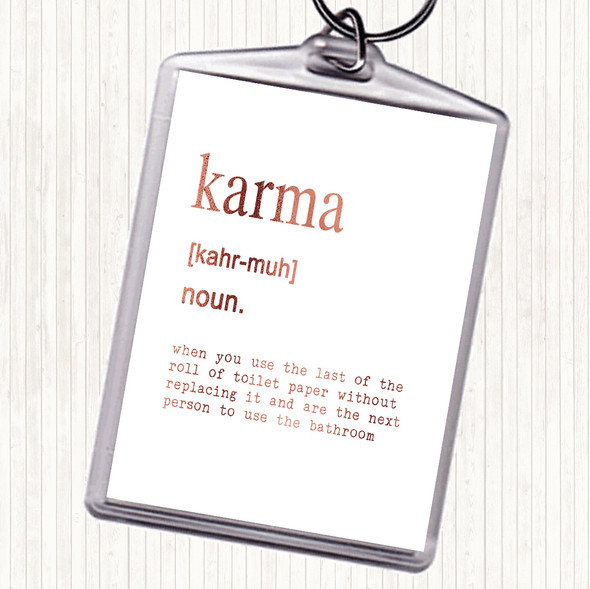 Rose Gold Word Definition Karma Quote Bag Tag Keychain Keyring