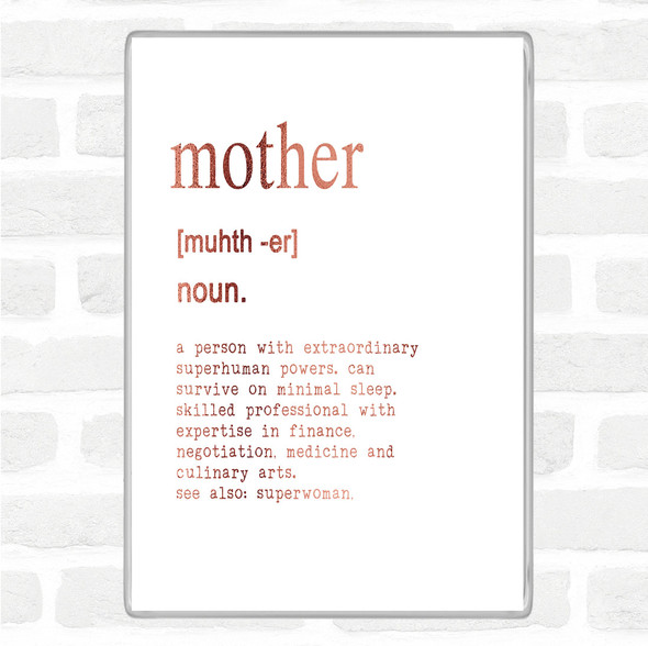 Rose Gold Word Definition Mother Quote Jumbo Fridge Magnet