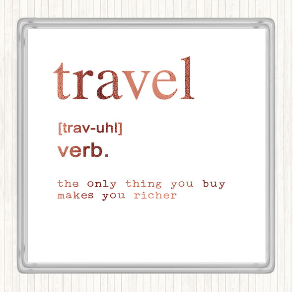 Rose Gold Word Definition Travel Quote Drinks Mat Coaster