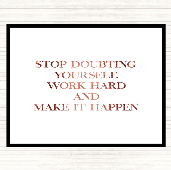 Rose Gold Work Hard And Make It Happen Quote Dinner Table Placemat
