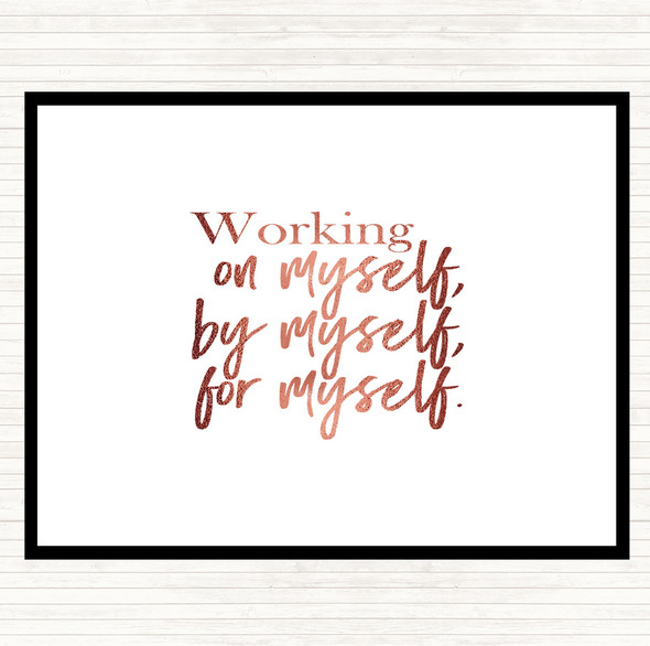 Rose Gold Working On Myself Quote Mouse Mat Pad