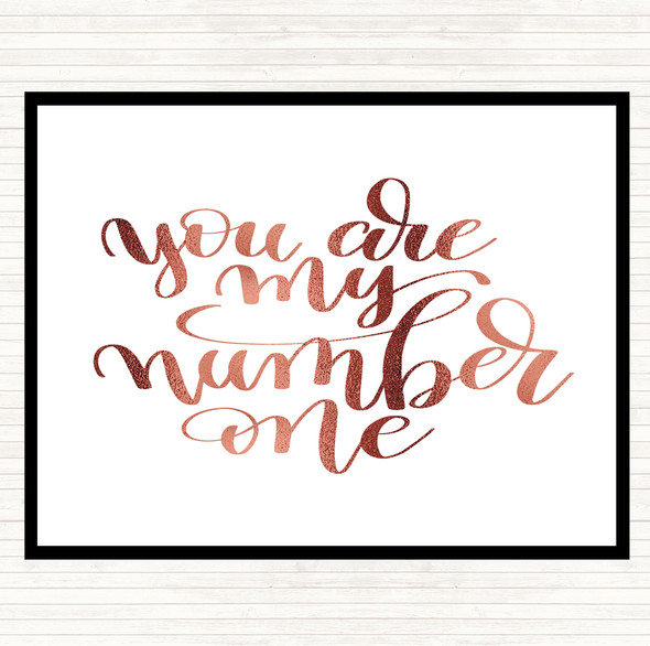 Rose Gold You Are My Number One Quote Mouse Mat Pad