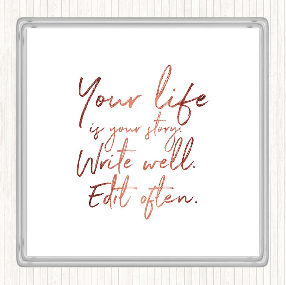 Rose Gold Your Life Quote Drinks Mat Coaster