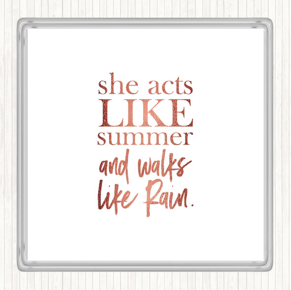 Rose Gold Acts Like Summer Quote Drinks Mat Coaster