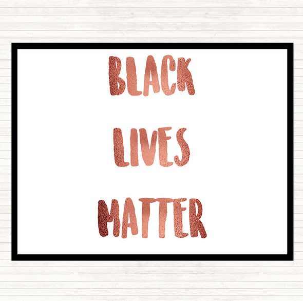 Rose Gold Black Lives Matter Quote Mouse Mat Pad