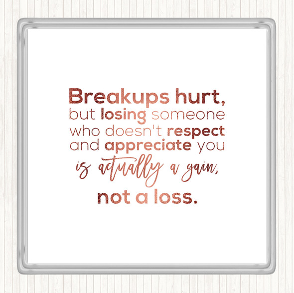 Rose Gold Breakups Hurt Quote Drinks Mat Coaster