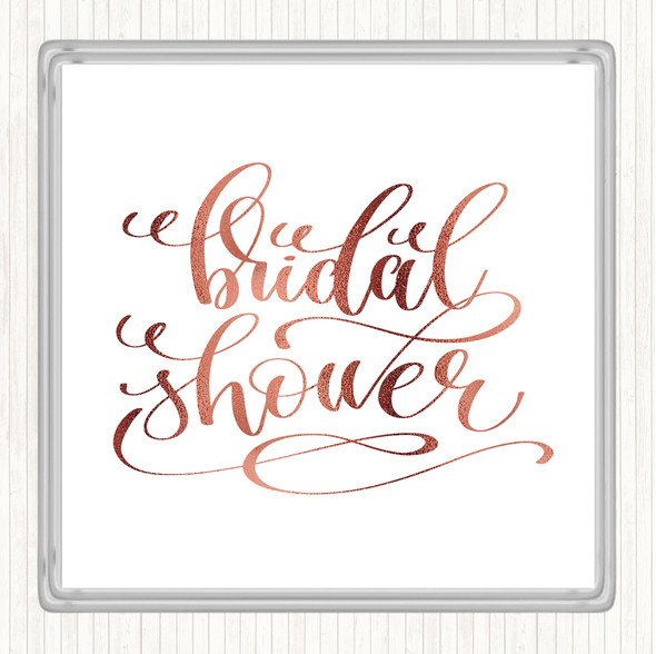 Rose Gold Bridal Shower Quote Drinks Mat Coaster