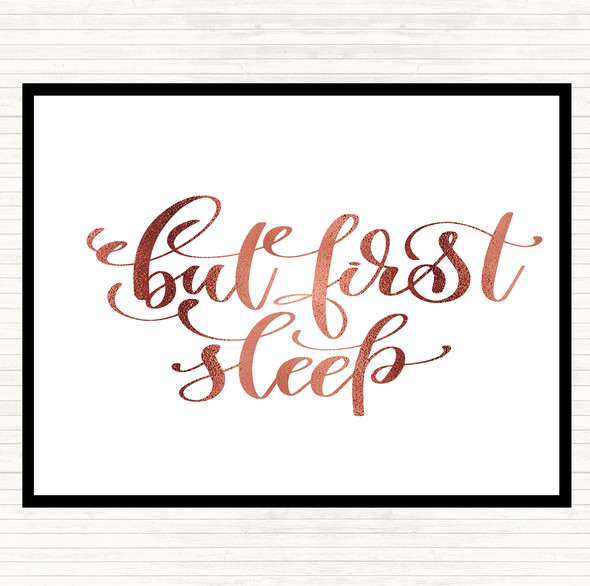 Rose Gold But First Sleep Quote Mouse Mat Pad