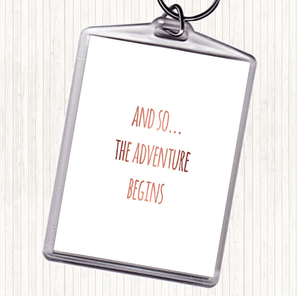 Rose Gold Adventure Begins Quote Bag Tag Keychain Keyring