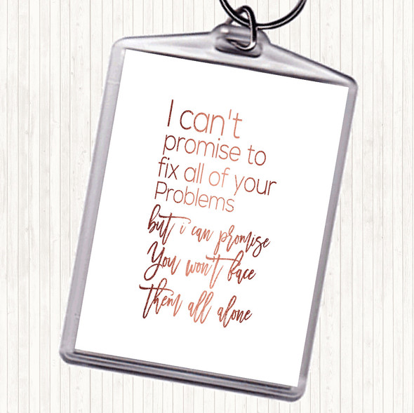 Rose Gold Cant Promise Quote Bag Tag Keychain Keyring