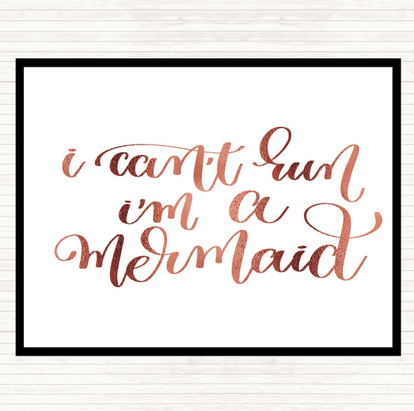 Rose Gold Cant Run I'm Mermaid Quote Mouse Mat Pad