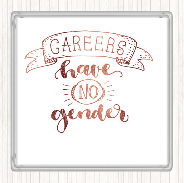 Rose Gold Careers No Gender Quote Drinks Mat Coaster