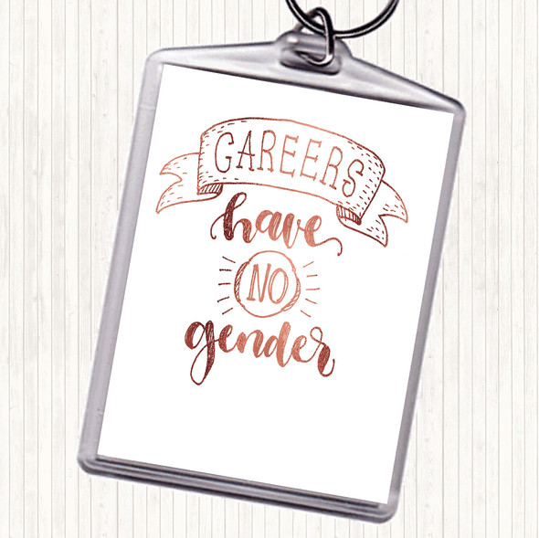 Rose Gold Careers No Gender Quote Bag Tag Keychain Keyring