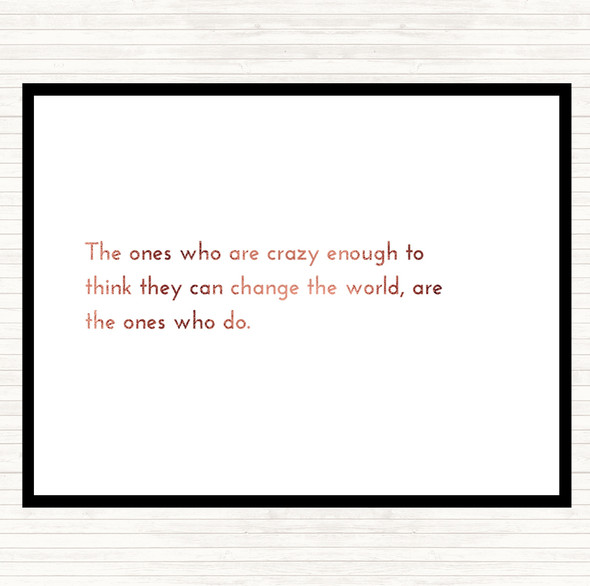 Rose Gold Change The World Quote Mouse Mat Pad