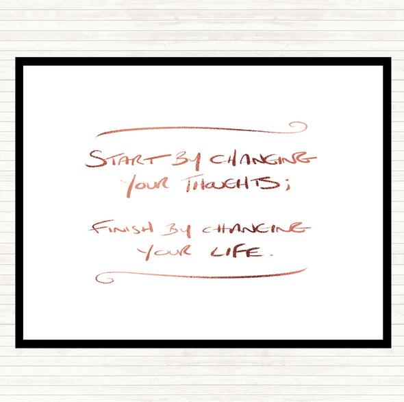 Rose Gold Change Thoughts Quote Dinner Table Placemat