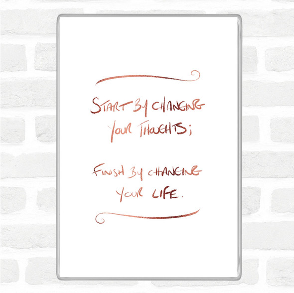 Rose Gold Change Thoughts Quote Jumbo Fridge Magnet