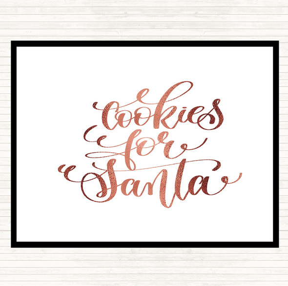 Rose Gold Christmas Cookies For Santa Quote Dinner Table Placemat