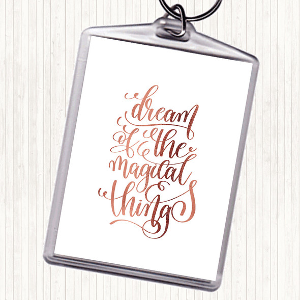 Rose Gold Christmas Dream Magical Quote Bag Tag Keychain Keyring