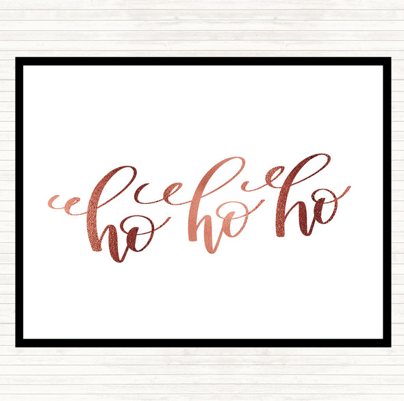 Rose Gold Christmas Ho Ho Ho Quote Dinner Table Placemat