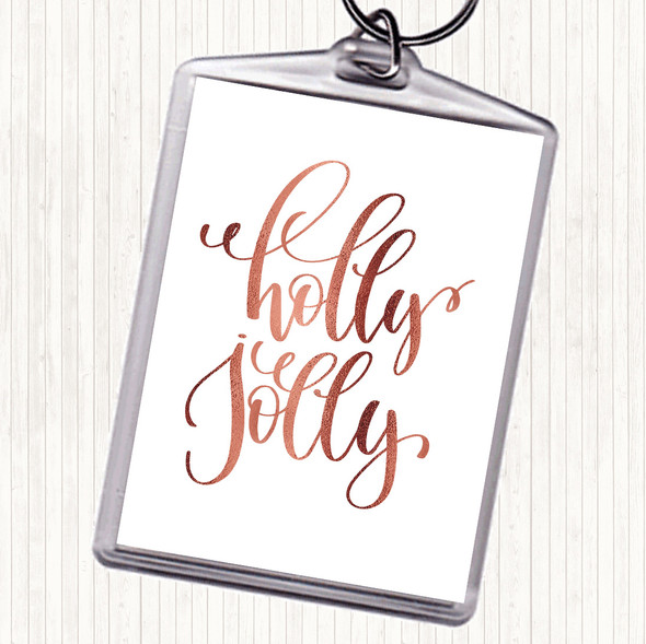 Rose Gold Christmas Holly Quote Bag Tag Keychain Keyring