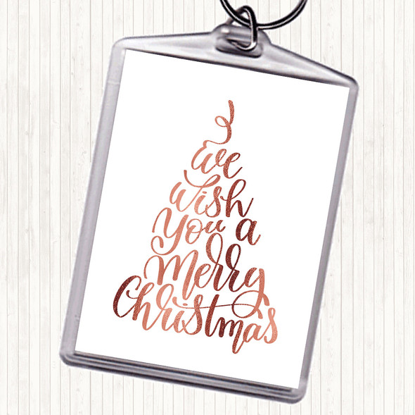 Rose Gold Christmas I Wish You A Merry Xmas Quote Bag Tag Keychain Keyring
