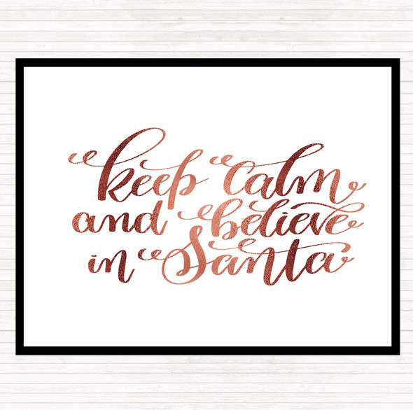 Rose Gold Christmas Keep Calm Believe Santa Quote Mouse Mat Pad