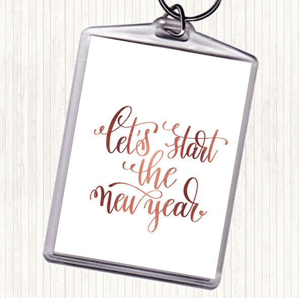 Rose Gold Christmas Lets Start New Year Quote Bag Tag Keychain Keyring