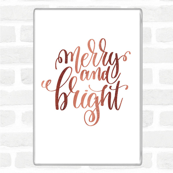 Rose Gold Christmas Merry & Bright Quote Jumbo Fridge Magnet