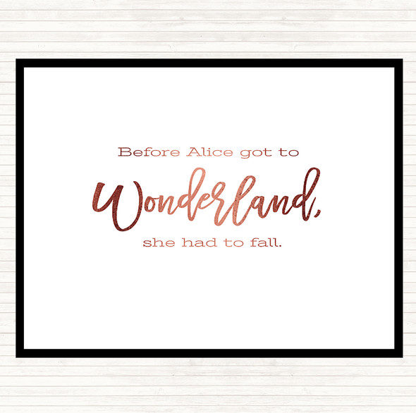 Rose Gold Alice Fail Quote Dinner Table Placemat