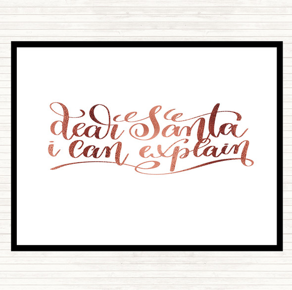 Rose Gold Christmas Santa I Can Explain Quote Mouse Mat Pad