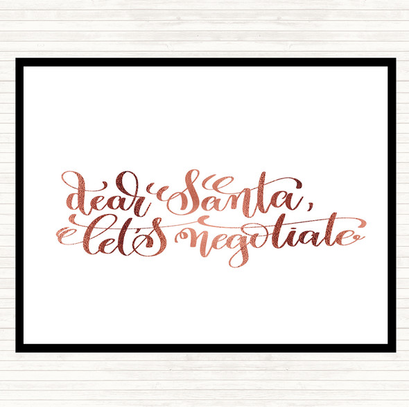 Rose Gold Christmas Santa Let Negotiate Quote Dinner Table Placemat