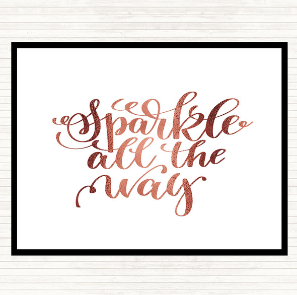 Rose Gold Christmas Sparkle All The Way Quote Dinner Table Placemat