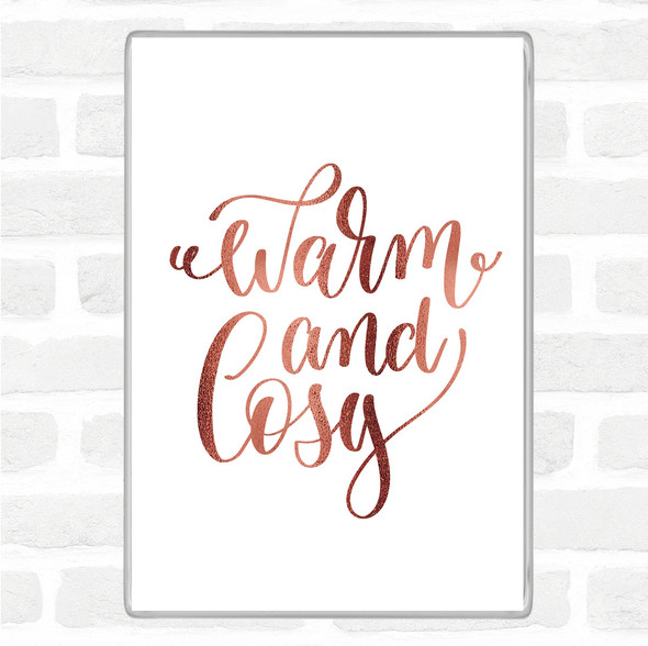 Rose Gold Christmas Warm And Cosy Quote Jumbo Fridge Magnet