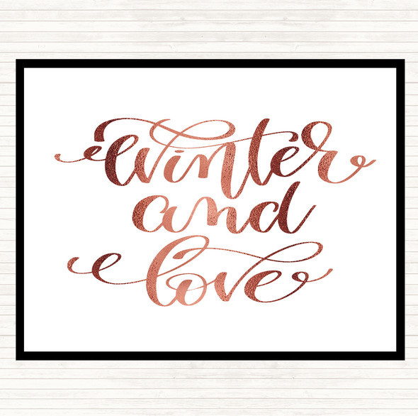 Rose Gold Christmas Winter & Love Quote Dinner Table Placemat