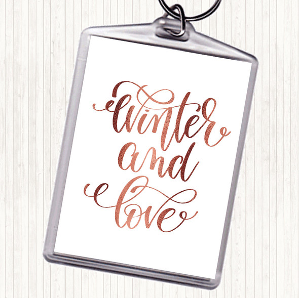 Rose Gold Christmas Winter & Love Quote Bag Tag Keychain Keyring