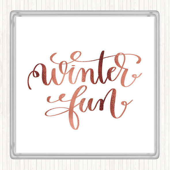 Rose Gold Christmas Winter Fun Quote Drinks Mat Coaster