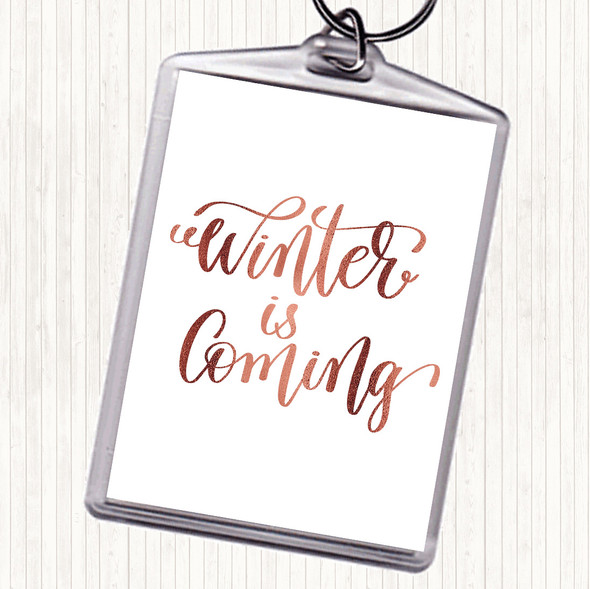Rose Gold Christmas Winter Is Coming Quote Bag Tag Keychain Keyring