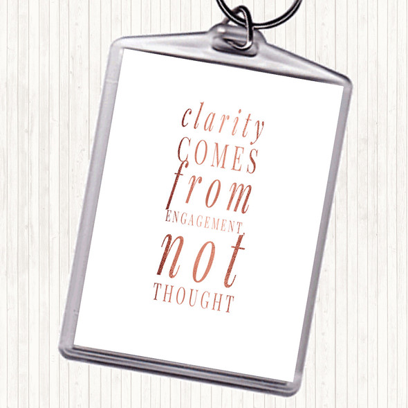 Rose Gold Clarity Comes From Engagement Quote Bag Tag Keychain Keyring