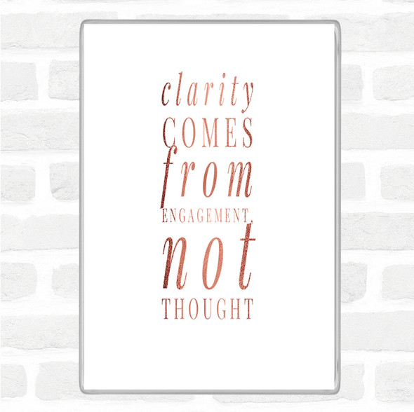 Rose Gold Clarity Comes From Engagement Quote Jumbo Fridge Magnet