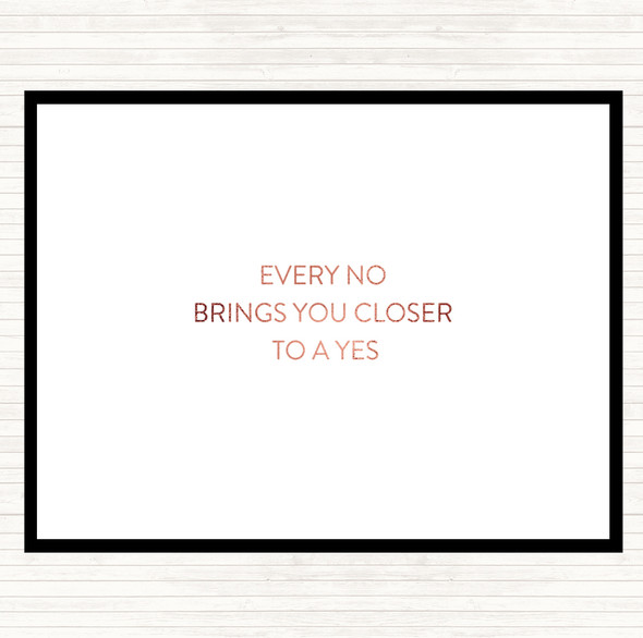 Rose Gold Closer To Yes Quote Dinner Table Placemat