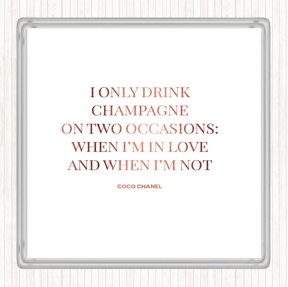 Rose Gold Coco Chanel Champagne Quote Drinks Mat Coaster