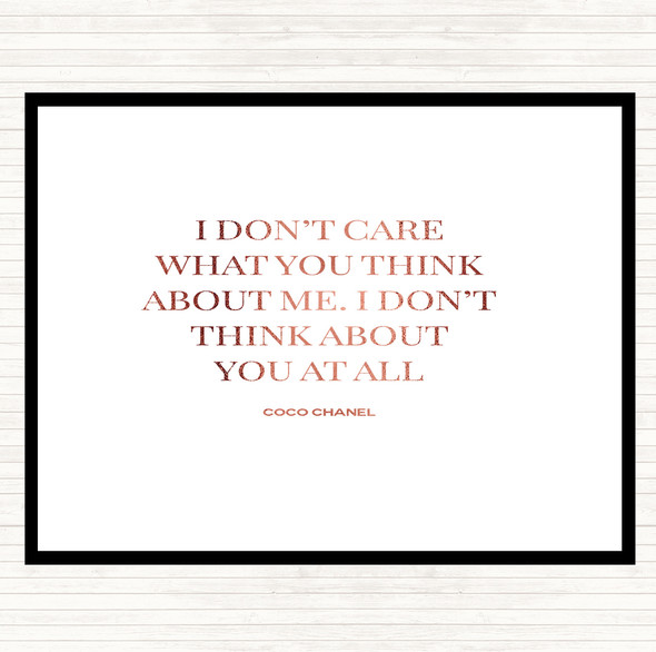 Rose Gold Coco Chanel I Don't Care What You Think Quote Dinner Table Placemat