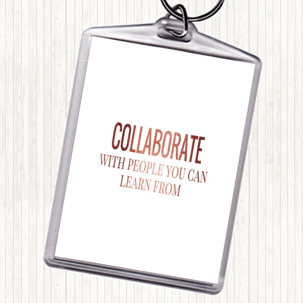 Rose Gold Collaborate Quote Bag Tag Keychain Keyring