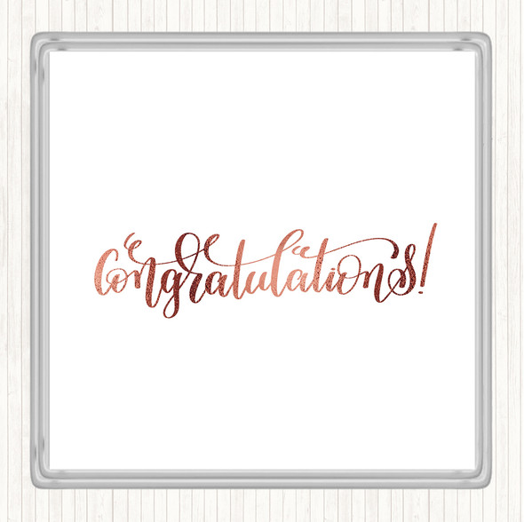 Rose Gold Congratu Quote Drinks Mat Coaster