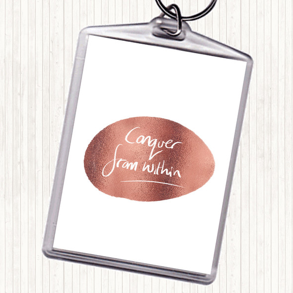 Rose Gold Conquer From Within Quote Bag Tag Keychain Keyring