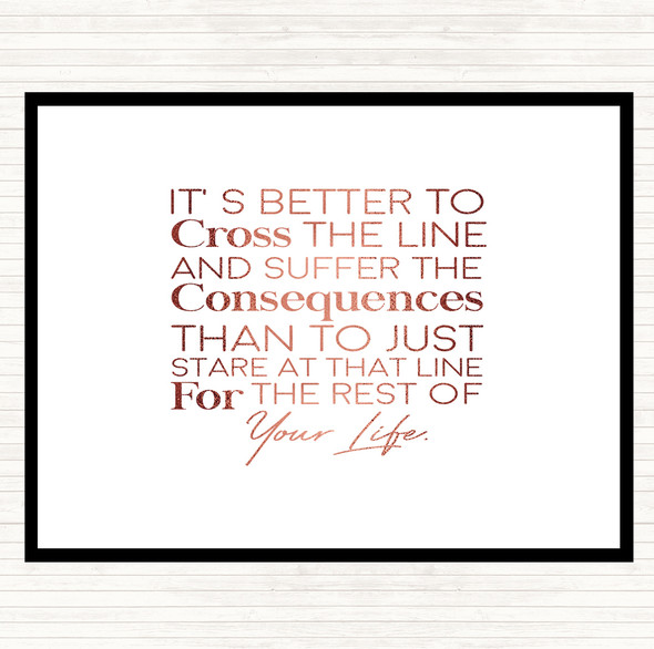 Rose Gold Cross The Line Quote Mouse Mat Pad