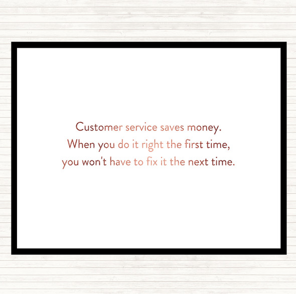 Rose Gold Customer Service Saves Money Quote Dinner Table Placemat