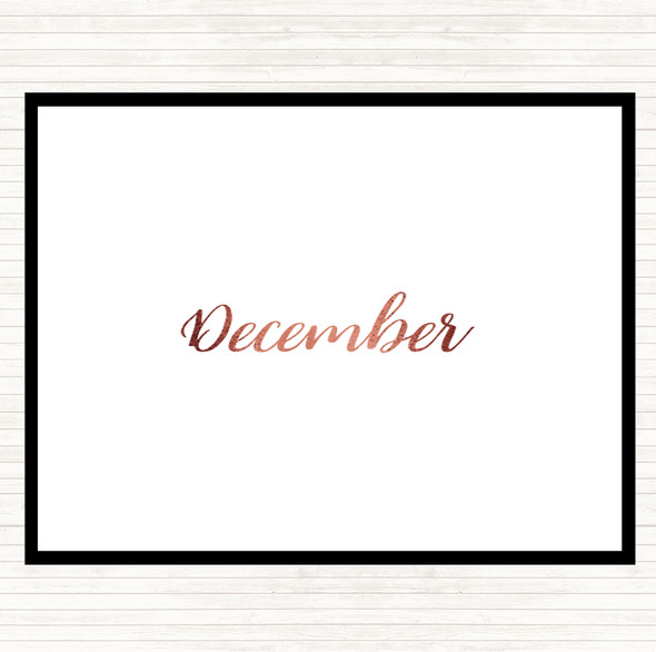 Rose Gold December Quote Dinner Table Placemat